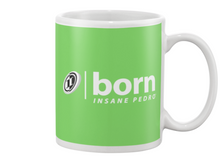 Born Insane Pedro Beverage Mug