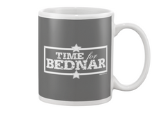 Time For Bednar Beverage Mug