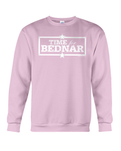 Time For Bednar Sweatshirt