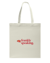 Family Famous Frankly Speaking Canvas Shopping Tote