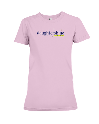 Daughtershine Brand Logo Ladies Tee