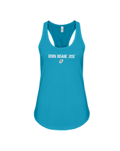 Family Famous Born Insane Jose Flowy Racerback Tank