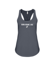 Family Famous Born Insane Jose Flowy Racerback Tank