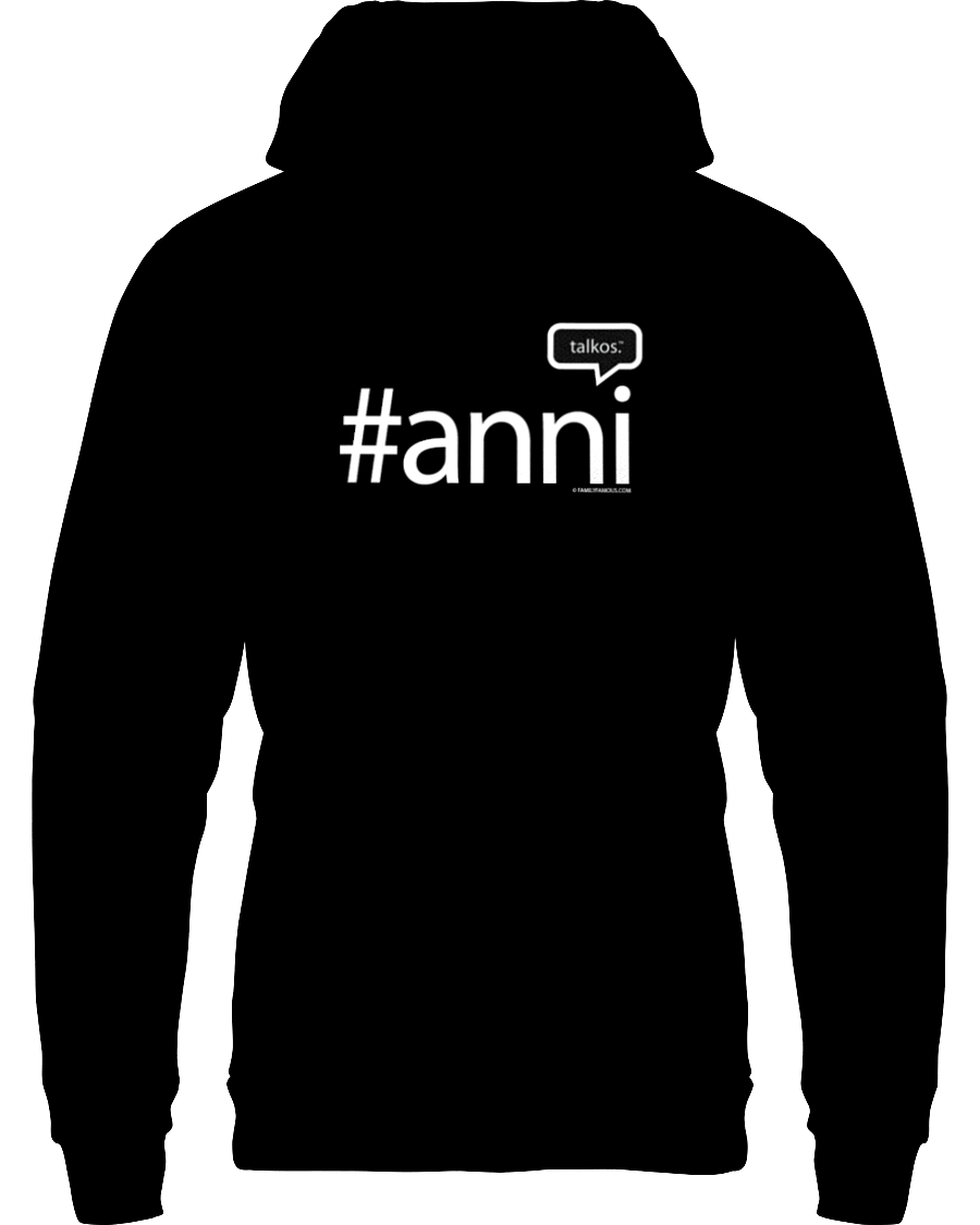Family Famous Anni Talkos Hoodie