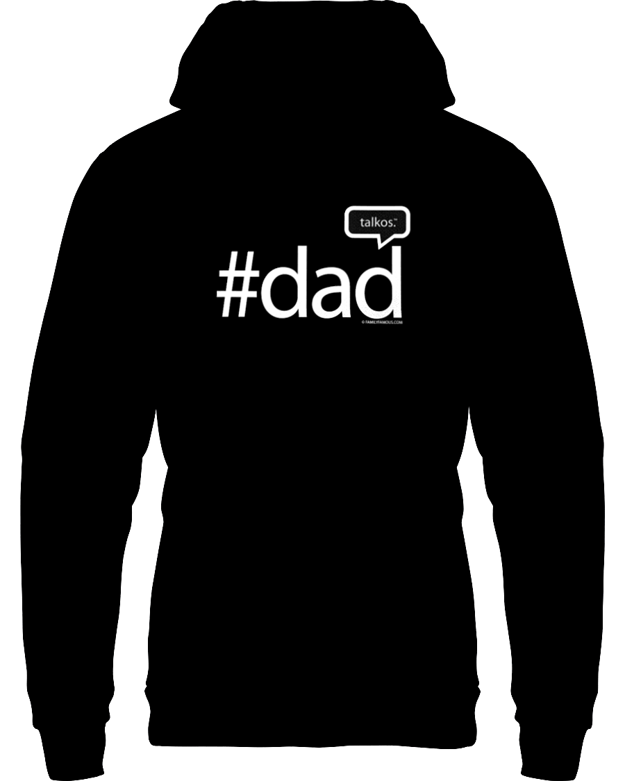 Family Famous Dad Talkos Hoodie