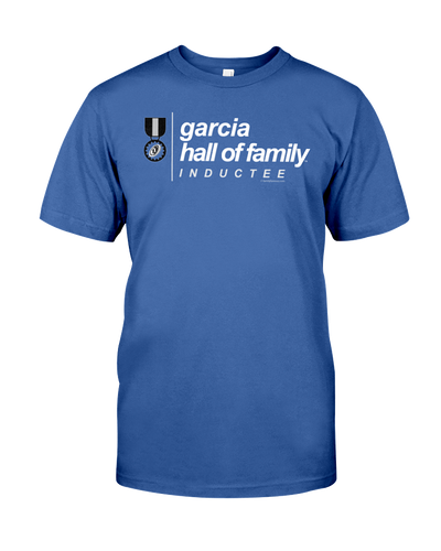 Family Famous Garcia Hall Of Family Inductee Tee