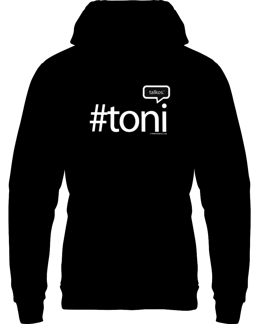 Family Famous Toni Talkos Hoodie