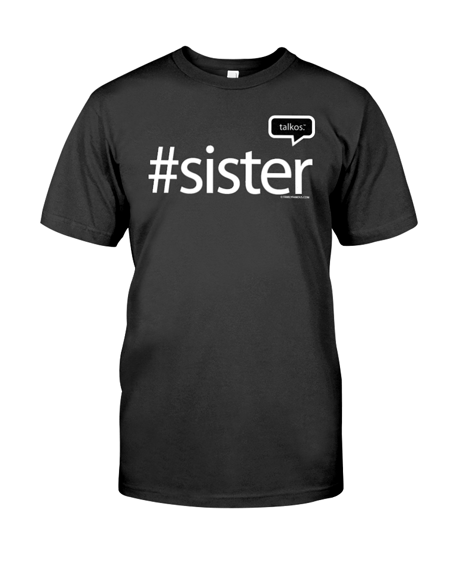 Family Famous Sister Talkos Tee