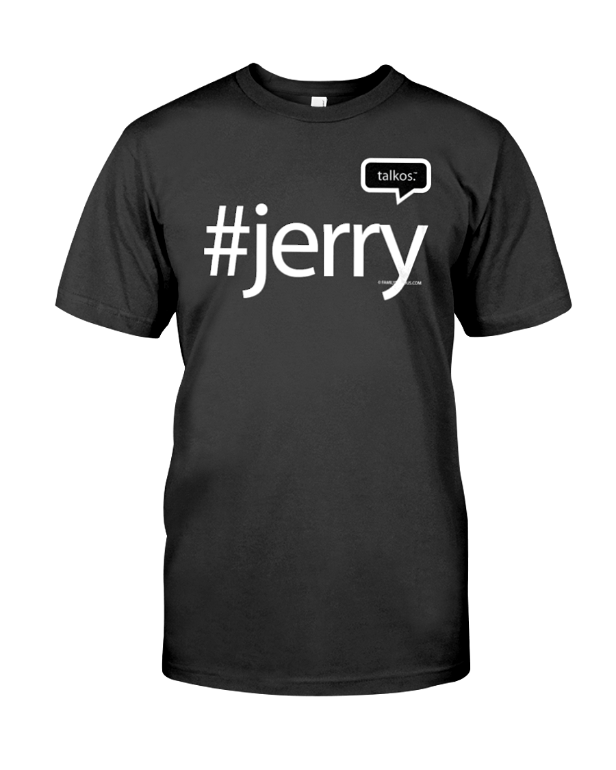 Family Famous Jerry Talkos Tee