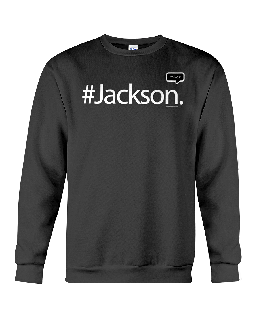 Family Famous Jackson Talkos Sweatshirt