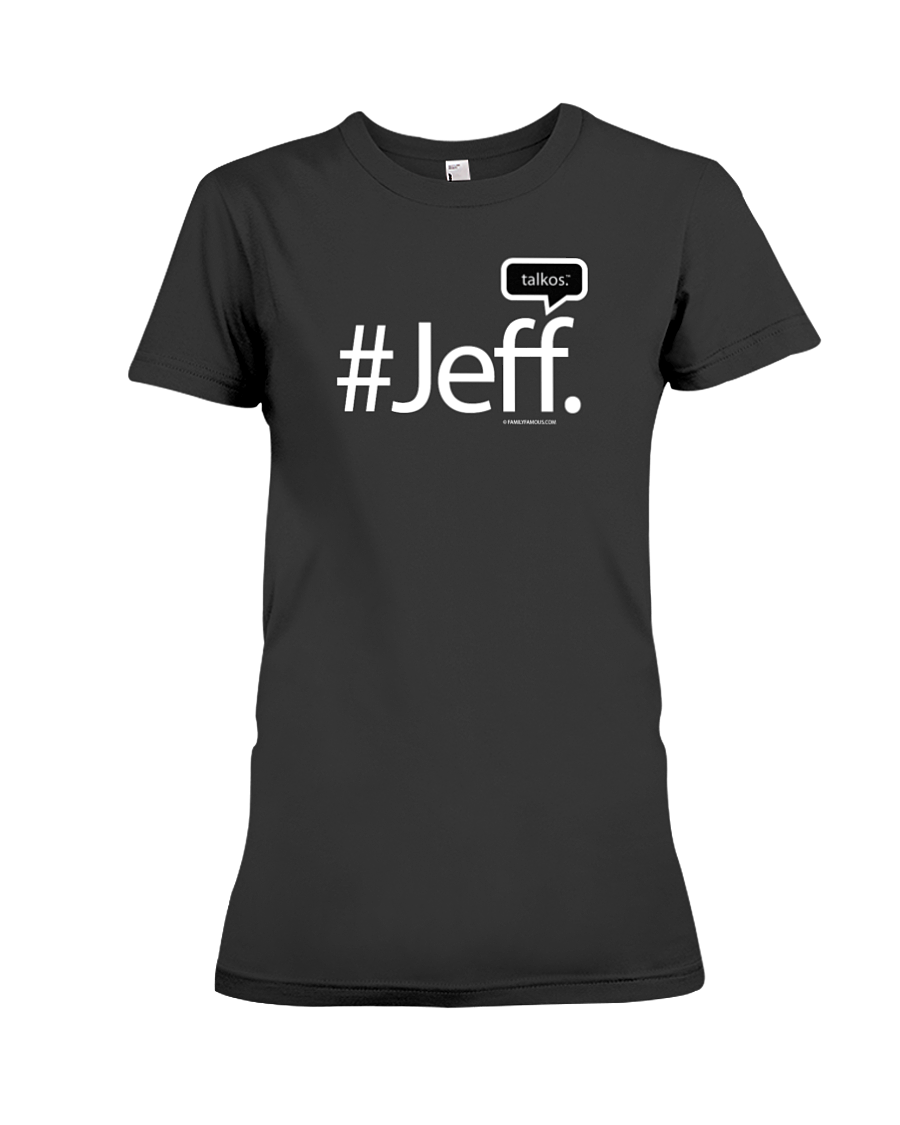 Family Famous Jeff Talkos Ladies Tee