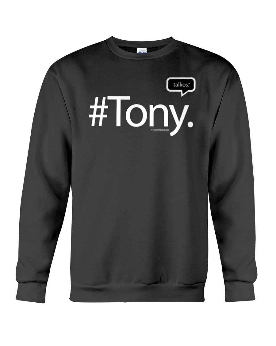 Family Famous Tony Talkos Sweatshirt