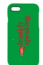 Family Famous Frankly Speaking iPhone 7 Case