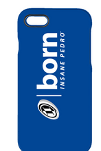 Born Insane Pedro iPhone 7 Case