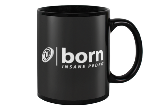 Born Insane Pedro Beverage Mug