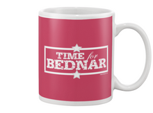 Time For Bednar Beverage Mug