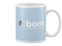 Born Insane Pedro Beverage Mug