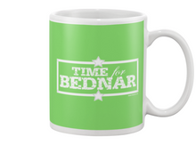 Time For Bednar Beverage Mug