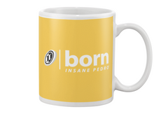Born Insane Pedro Beverage Mug