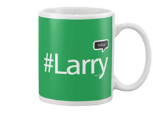 Family Famous Larry Talkos Beverage Mug