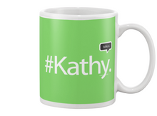 Family Famous Kathy Talkos Beverage Mug