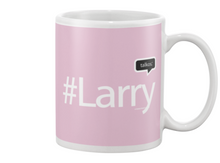 Family Famous Larry Talkos Beverage Mug