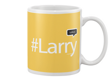 Family Famous Larry Talkos Beverage Mug