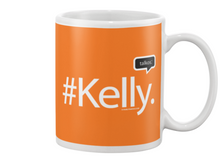 Family Famous Kelly Talkos Beverage Mug