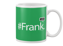 Family Famous Frank Talkos Beverage Mug