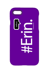 Family Famous Erin Talkos iPhone 7 Case