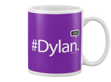 Family Famous Dylan Talkos Beverage Mug