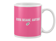 Family Famous Born Insane Antonio Beverage Mug