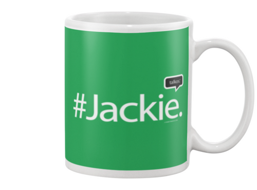 Family Famous Jackie Talkos Beverage Mug