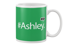 Family Famous Ashley Talkos Beverage Mug