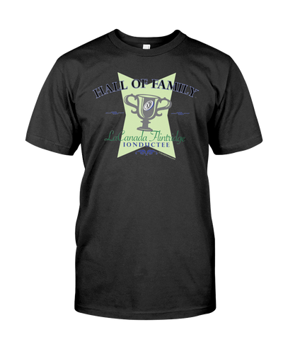 LaCanada Flintridge Hall of Family 01 Tee