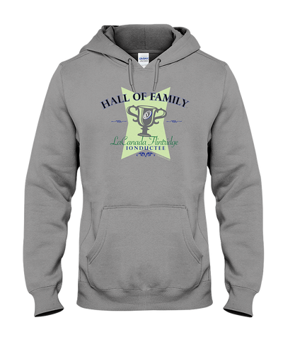 LaCanada Flintridge Hall of Family 01 Hoodie