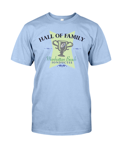 Manhattan Beach Hall of Family 01 Tee