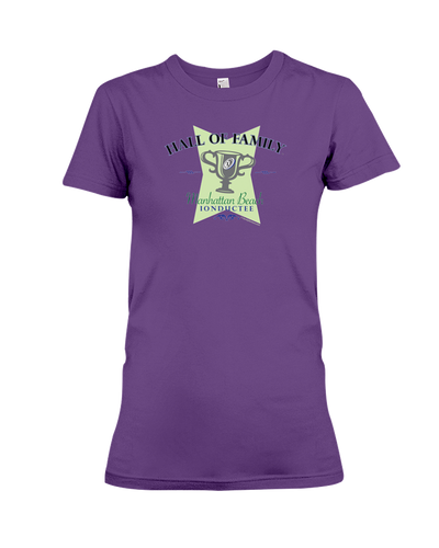Manhattan Beach Hall of Family 01 Ladies Tee