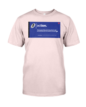 Action Behar Memes Tee