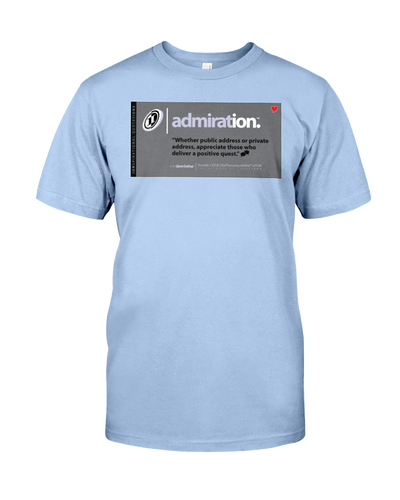 Admiration Behar Memes Tee