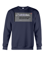 Admiration Behar Memes Sweatshirt