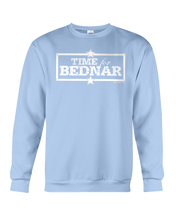 Time For Bednar Sweatshirt