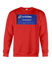 Ambition Behar Memes Sweatshirt