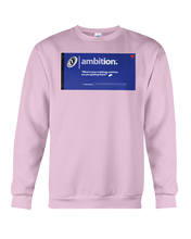 Ambition Behar Memes Sweatshirt