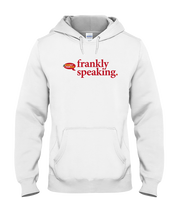 Family Famous Frankly Speaking Hoodie