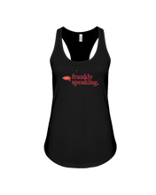 Family Famous Frankly Speaking Racerback Tank