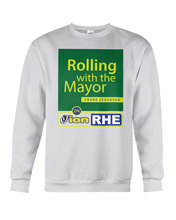 ION RHE Rolling with the Mayor Sweatshirt