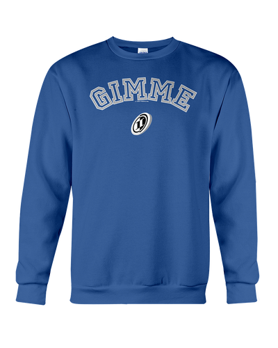 Family Famous Gimme Carch Sweatshirt