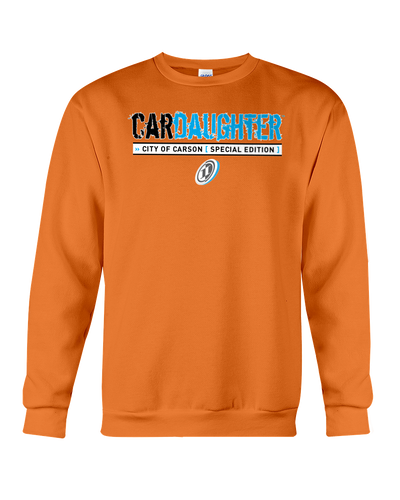 Cardaughter Special Edition Sweatshirt