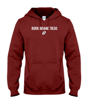 Family Famous Born Insane Diego Hoodie